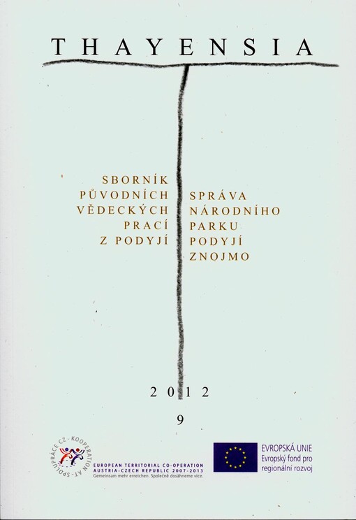 Thayensia : sborník původních vědeckých prací z Podyjí. 9/2012