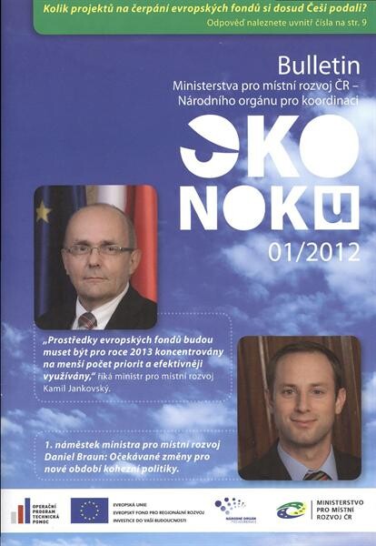 Oko NOKu : bulletin Ministerstva pro místní rozvoj ČR - Národního orgánu pro koordinaci