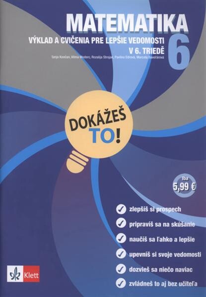 Matematika 6 : výklad a cvičenia pre lepšie vedomosti v 6. triede