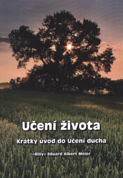 Učení života : krátký úvod do Učení ducha