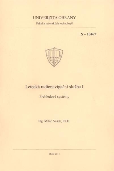 Letecká radionavigační služba I : přehledové systémy