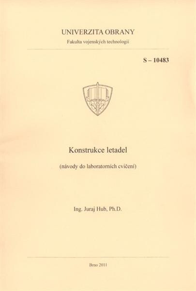 Konstrukce letadel : návody do laboratorních cvičení