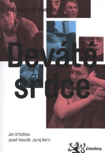 Jan Drbohlav - Josef Hanzlík - Juraj Herz, Deváté srdce : [česká premiéra 25. listopadu 2011 ve Stavovském divadle