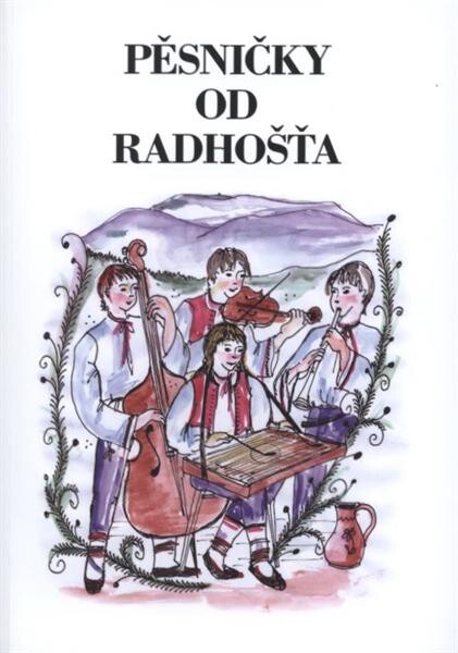Pěsničky od Radhošťa