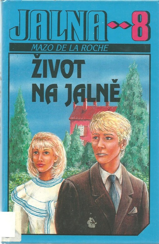 Jalna, Vyd. 3., V tomto překladu 1.