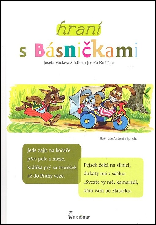 Hraní s básničkami Josefa Václava Sládka a Josefa Kožíška