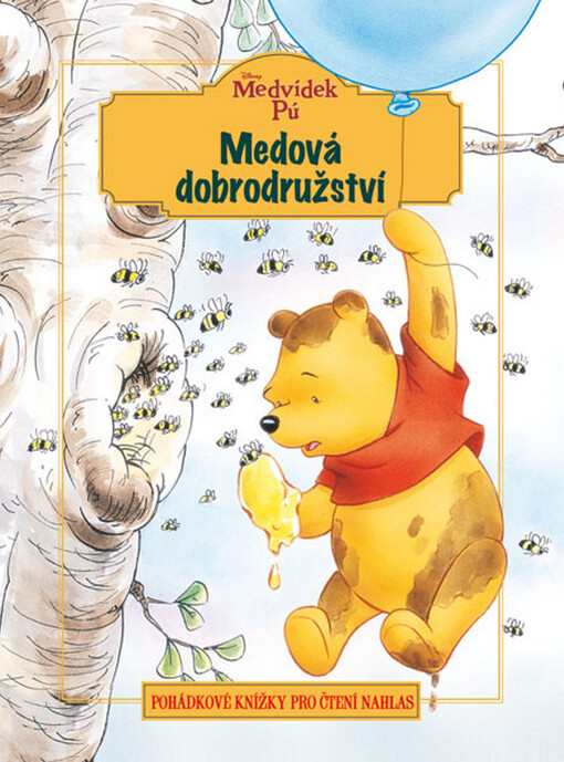 Medová dobrodružství : pohádková knížka pro čtení nahlas