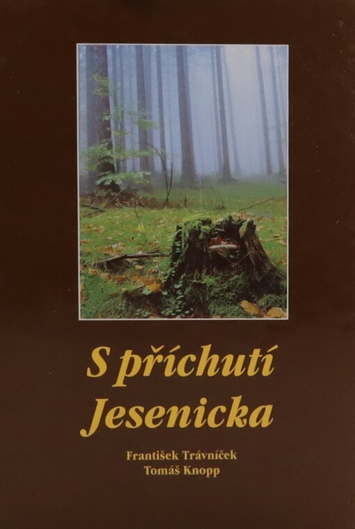 S příchutí Jesenicka