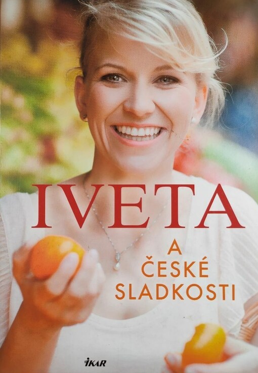 Iveta a české sladkosti