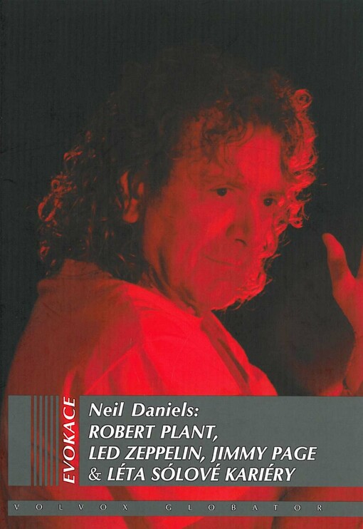 Robert Plant, Led Zeppelin, Jimmy Page & léta sólové kariéry