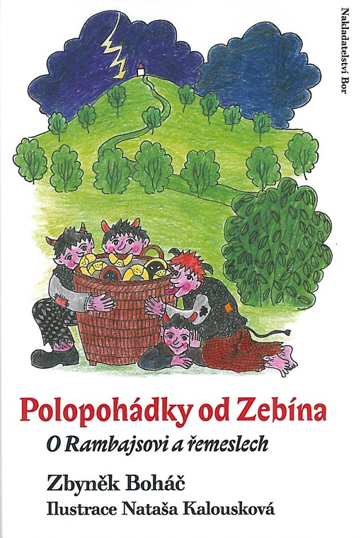 Polopohádky od Zebína : o Rambajsovi a řemeslech