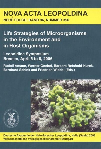 Life strategies of microorganisms in the environment and in host organisms 