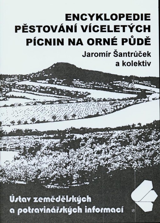Encyklopedie pěstování víceletých pícnin na orné půdě
