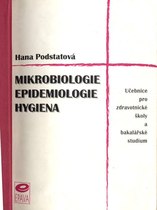 Mikrobiologie, epidemiologie, hygiena