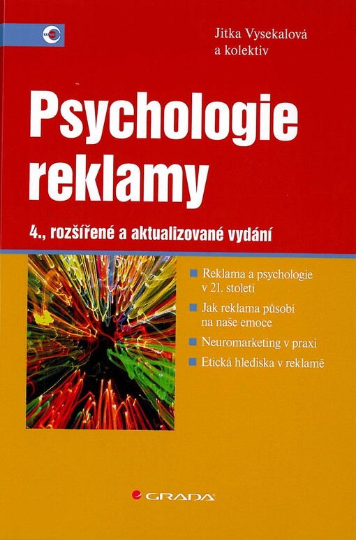 Psychologie reklamy, 4., rozš. a aktualiz. vyd.