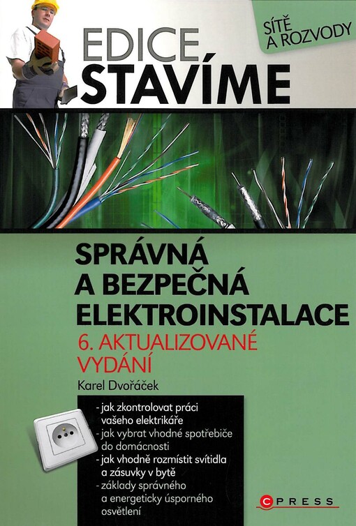 Správná a bezpečná elektroinstalace, 6. vyd.