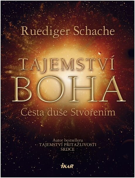 Tajemství Boha : cesta duše Stvořením