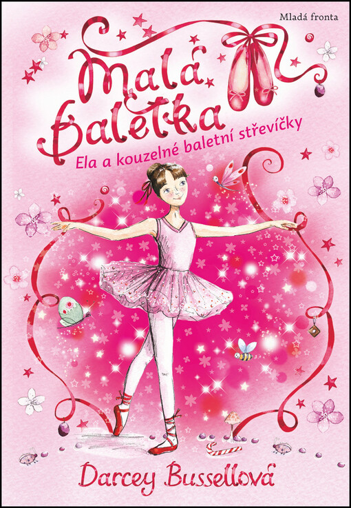 Malá baletka.Ela a kouzelné baletní střevíčky