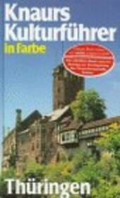 Knaurs Kulturführer in Farbe Thüringen