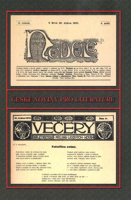České noviny pro literaturu na Moravě : Neděle 1903-1906, Večery 1911-1914