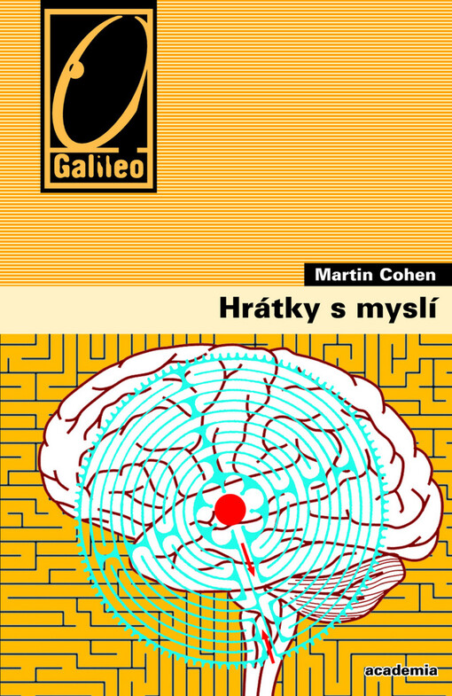 Hrátky s myslí : jak za 31 dní znovu nalézt cestu k vlastnímu mozku