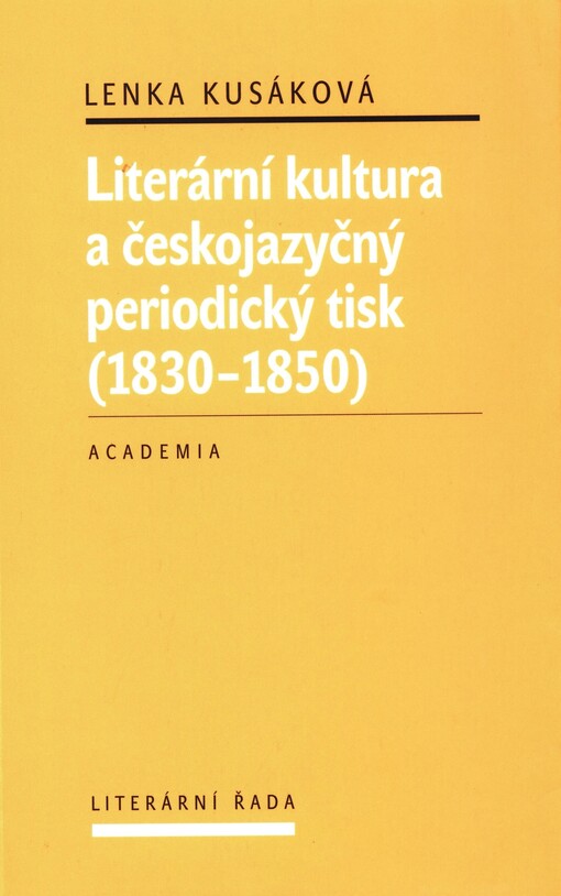 Literární kultura a českojazyčný periodický tisk (1830-1850)