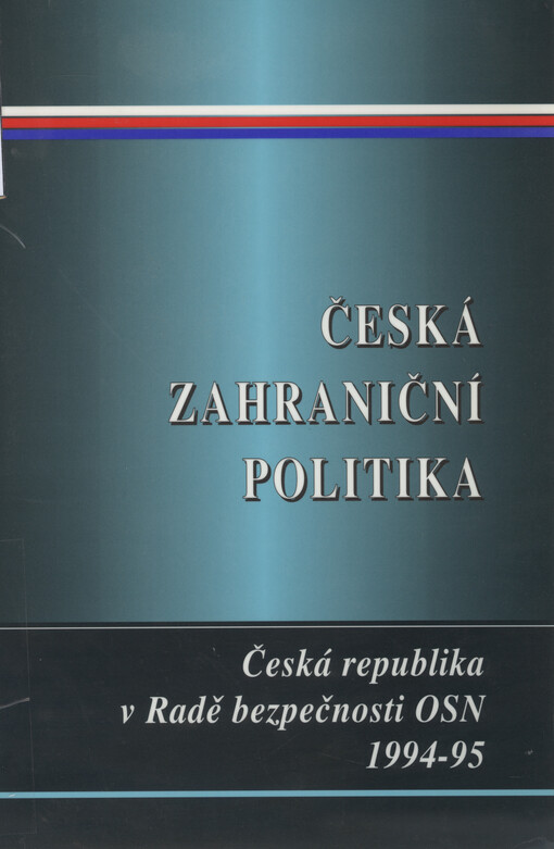 Česká zahraniční politika :Česká republika v Radě bezpečnosti OSN 1994-1995