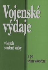 Vojenské výdaje v letech studené války a po jejím skončení