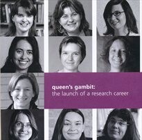Queen´s gambit: the launch of a research career
