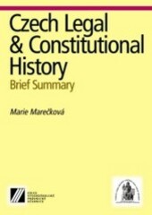 Czech legal & constitutional history : brief summary
