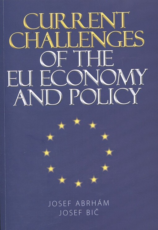 Current challenges of the EU economy and policy