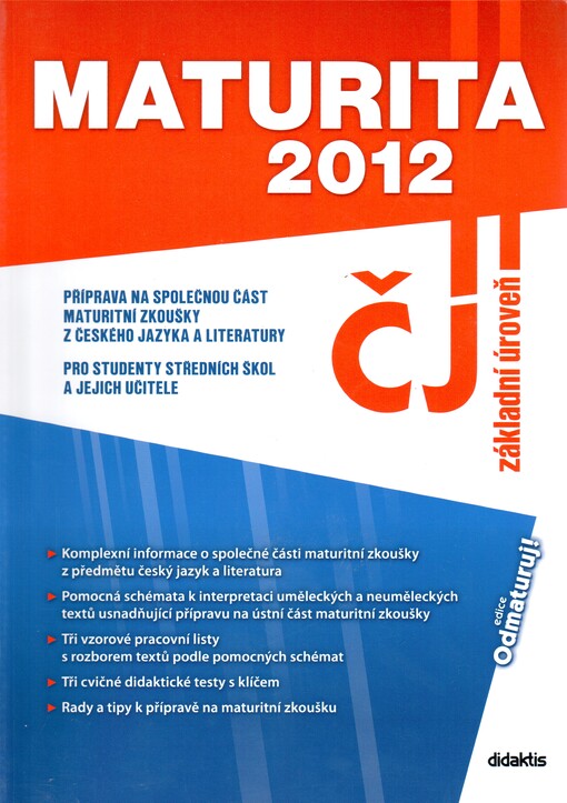 Maturita 2012 - ČJ : základní úroveň