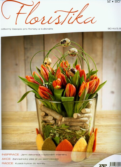 Česká a slovenská floristika : odborný časopis pro floristy a květináře