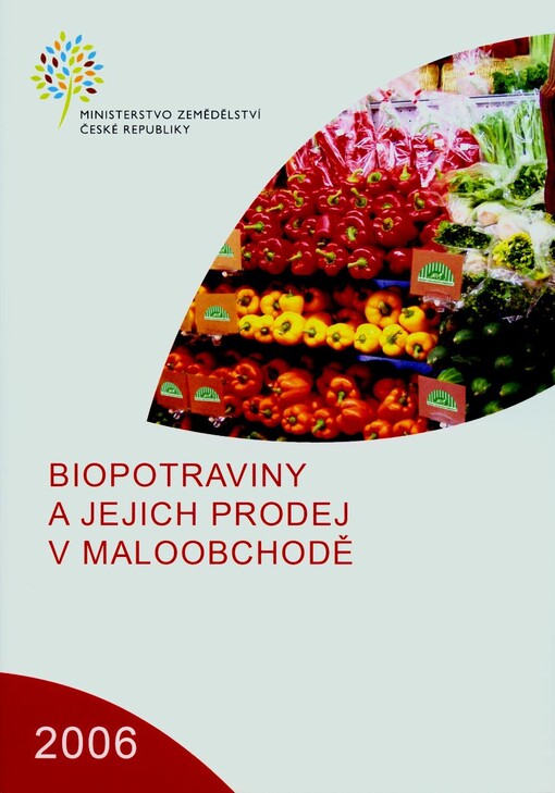 Biopotraviny a jejich prodej v maloobchodě