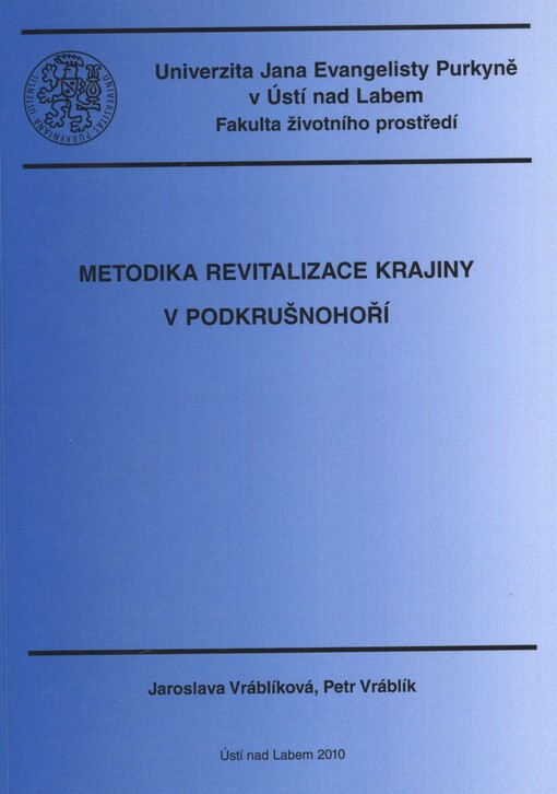 Metodika revitalizace krajiny v Podkrušnohoří