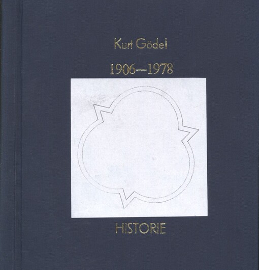 Kurt Gödel (1906-1978) :historie