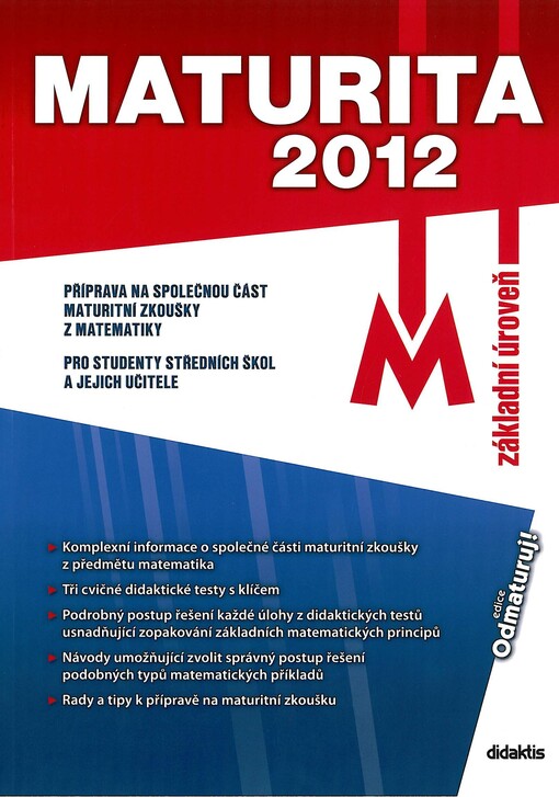 Maturita 2012 - M : základní úroveň