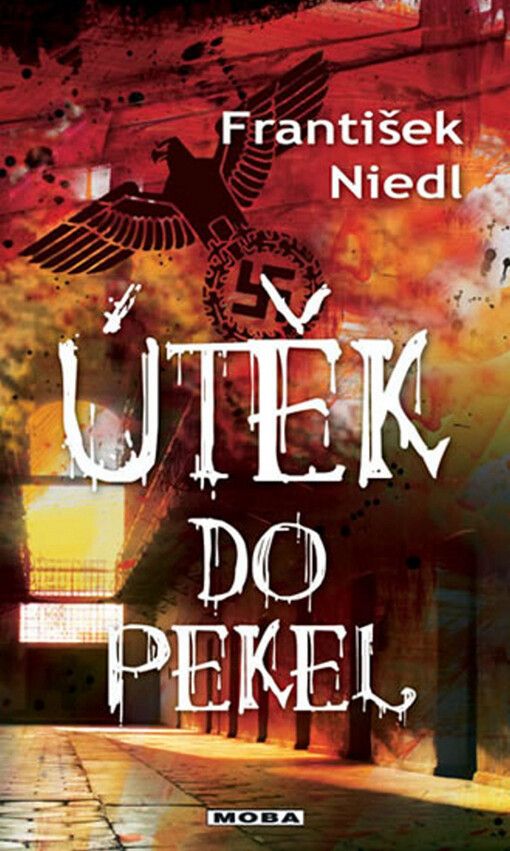 Útěk do pekel, Vyd. 1.
