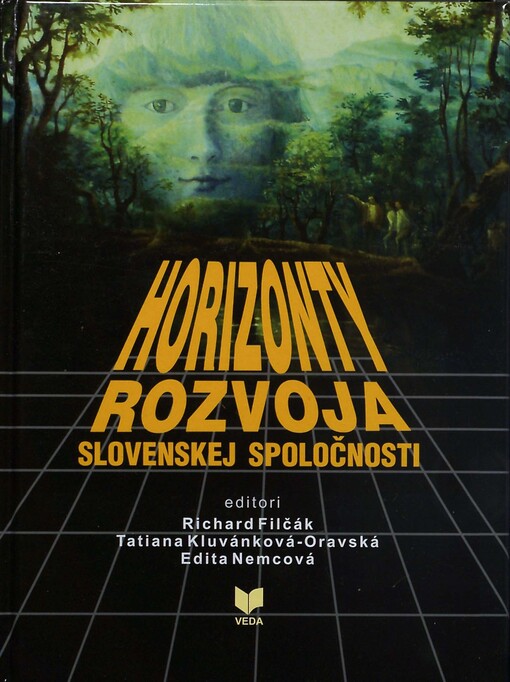 Horizonty rozvoja slovenskej spoločnosti