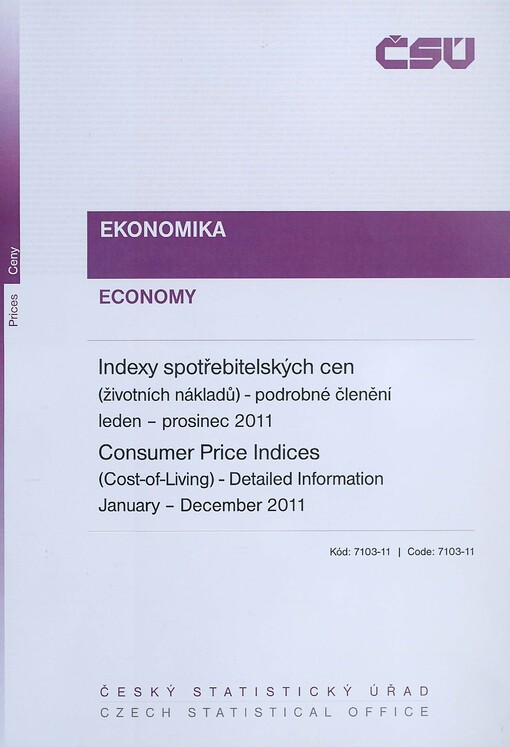 Indexy spotřebitelských cen (životních nákladů) - podrobné členění.Leden - prosinec 2011