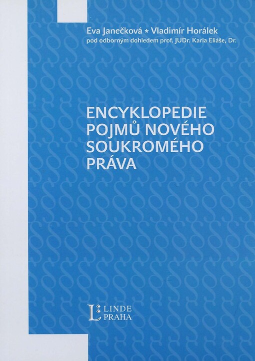 Encyklopedie pojmů nového soukromého práva