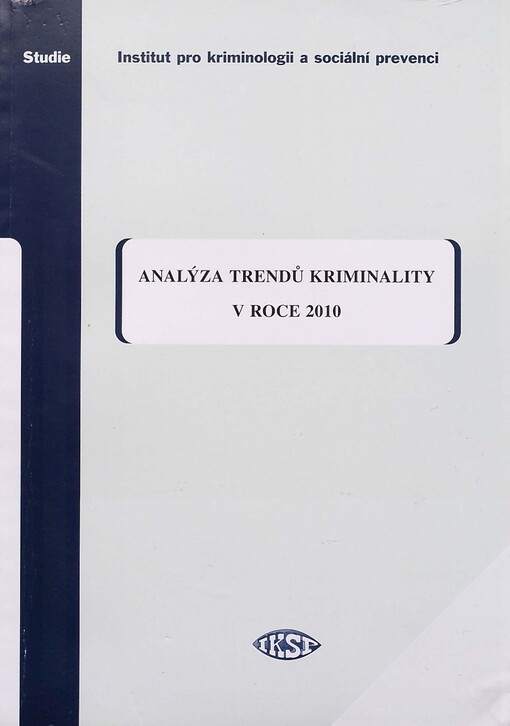 Analýza trendů kriminality v roce 2010