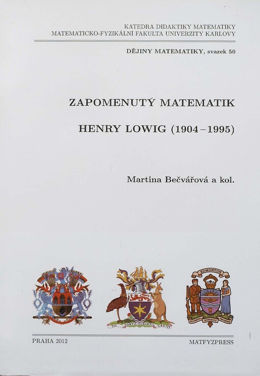 Zapomenutý matematik Henry Lowig (1904-1995)