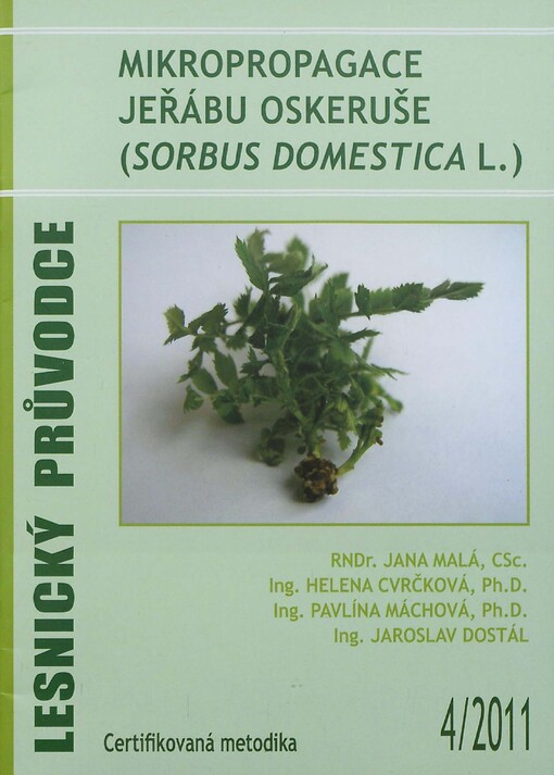 Mikropropagace jeřábu oskeruše (Sorbus domestica L.) : certifikovaná metodika