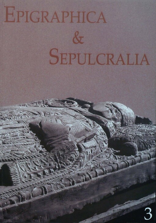Epigraphica et Sepulcralia 3