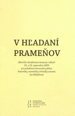 V hl’adaní prameňov