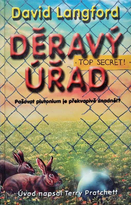 Děravý úřad: jak neukrást atomovou bombu