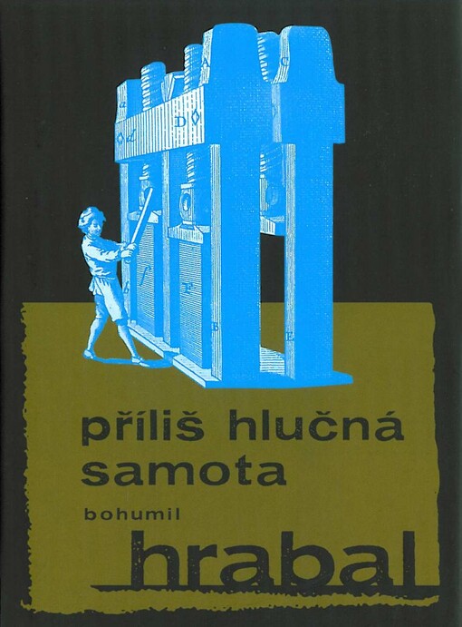 Příliš hlučná samota