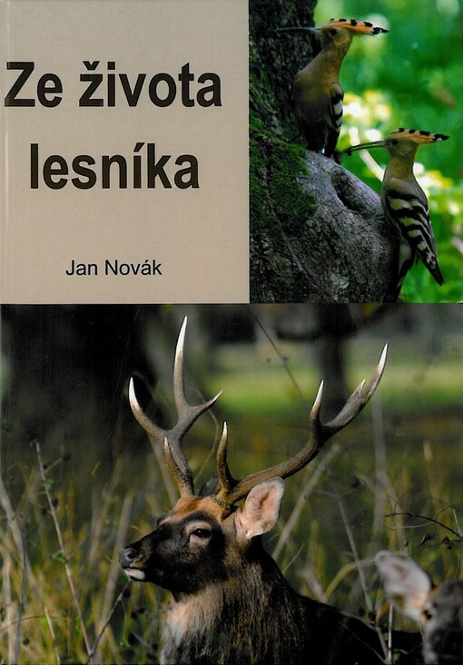 Ze života lesníka