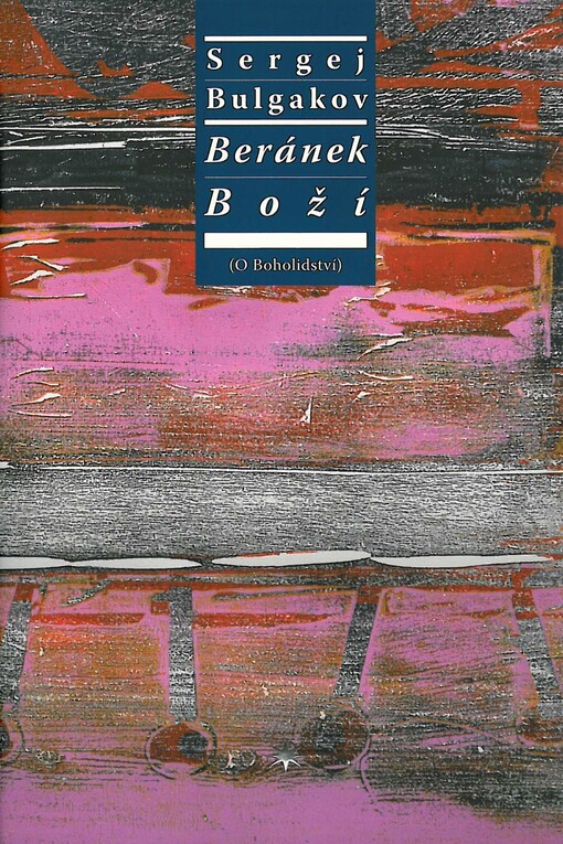 Beránek Boží : (o Boholidství)